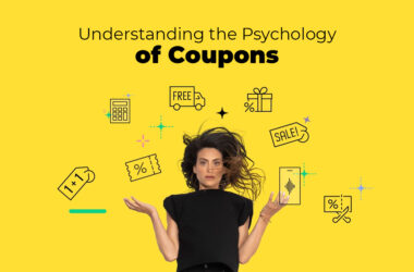 Understanding the Psychology of Coupons »